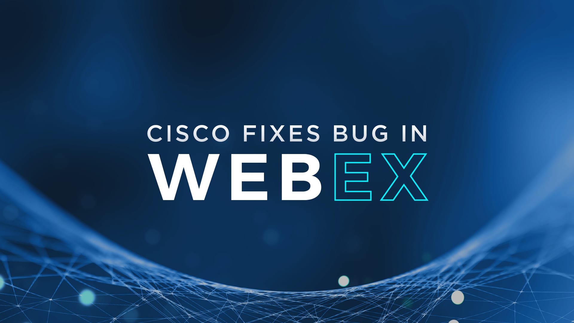 Cisco-Fixes-Critical-Bug